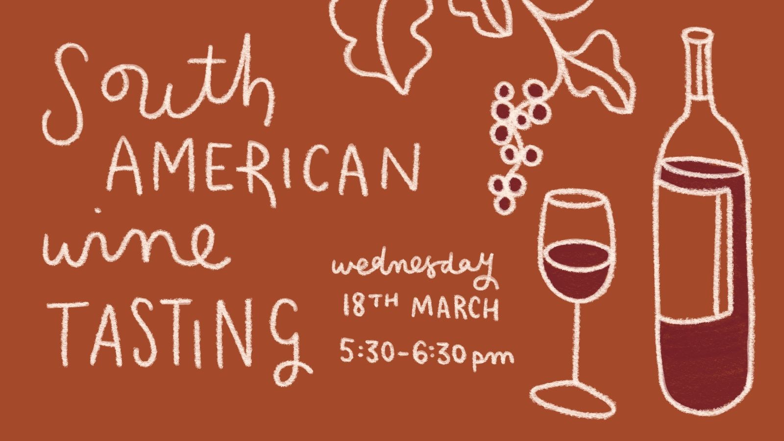 South American Wine Tasting 18th March